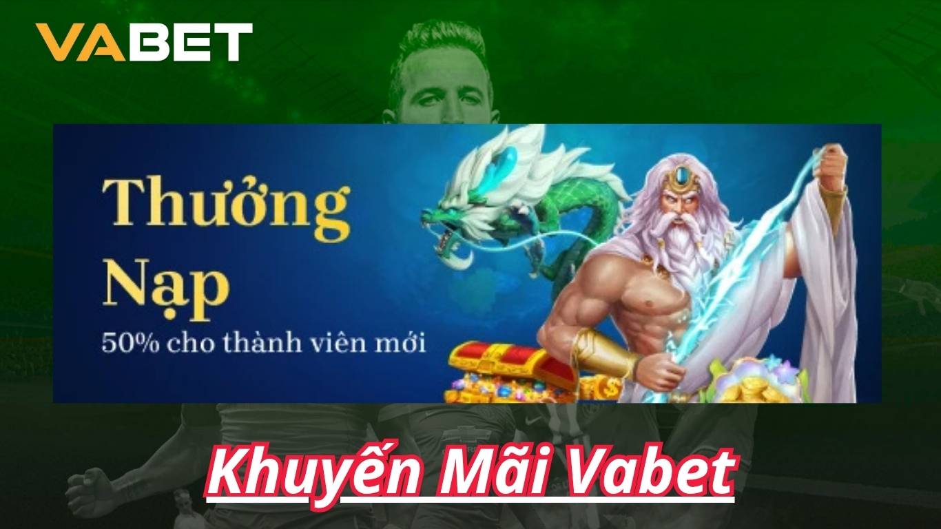 Cập nhật các chương trình khuyến mãi Vabet