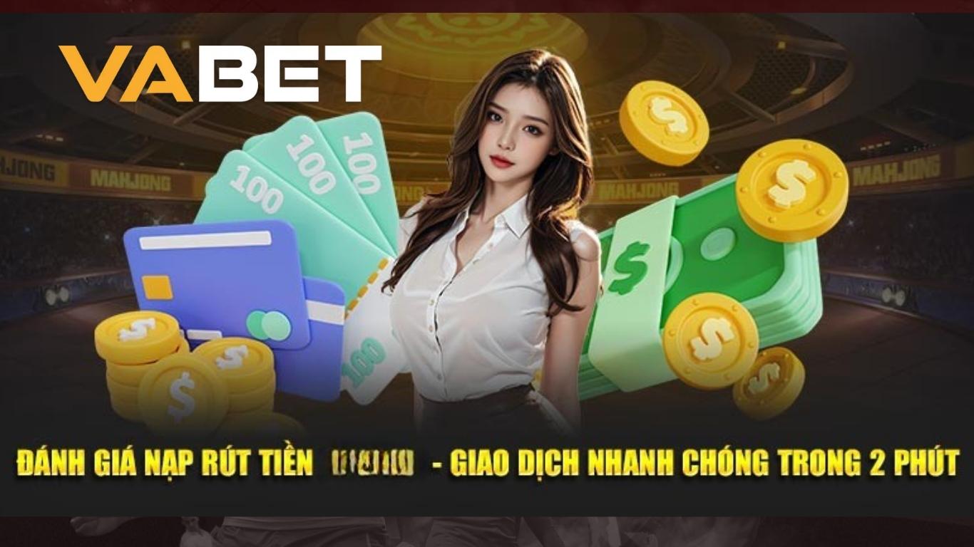 Các phương thức rút tiền Vabet hiện có
