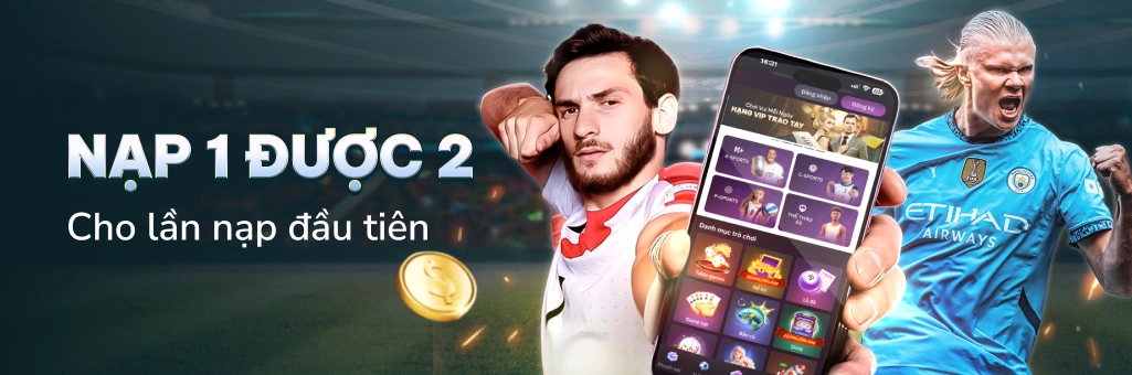 Khuyến mãi nạp 1 được 2